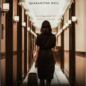 Fourteen Days: A Memoir of Love, Loss, and Quarantine Hell